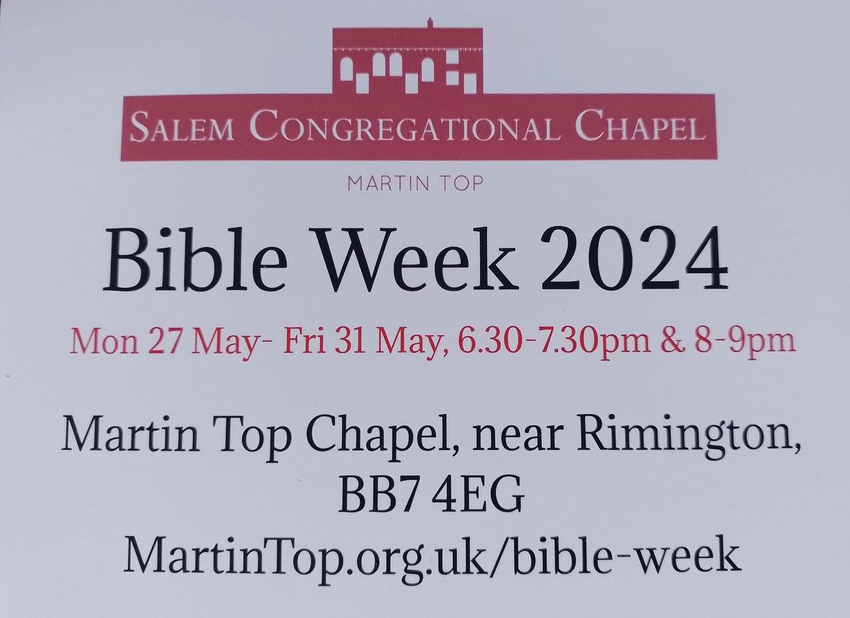 Martin Top Bible Week