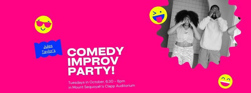 Comedy Improv Party! 