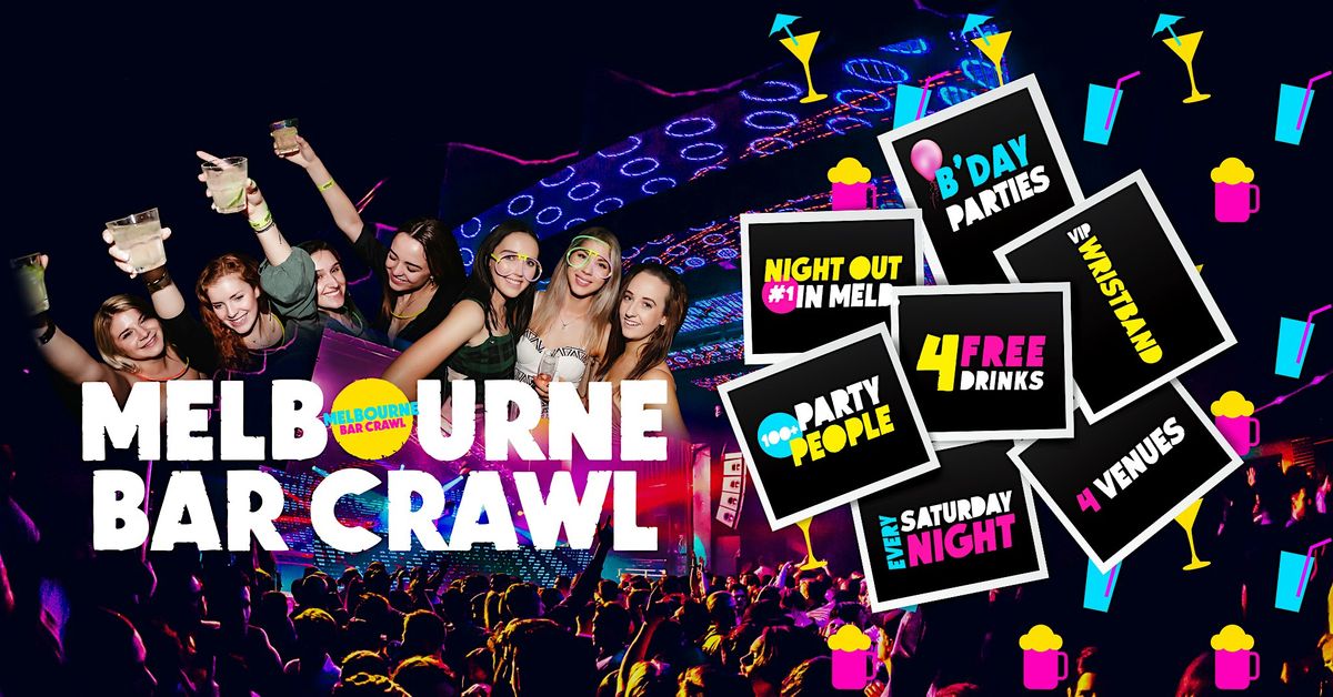 Melbourne Bar Crawl | #1 Saturday Night Out