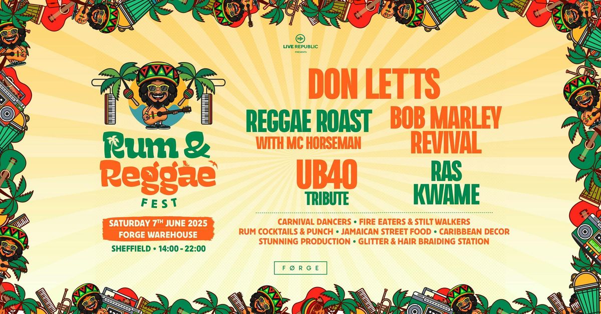 Rum &amp; Reggae Festival 2025 | FORGE Sheffield