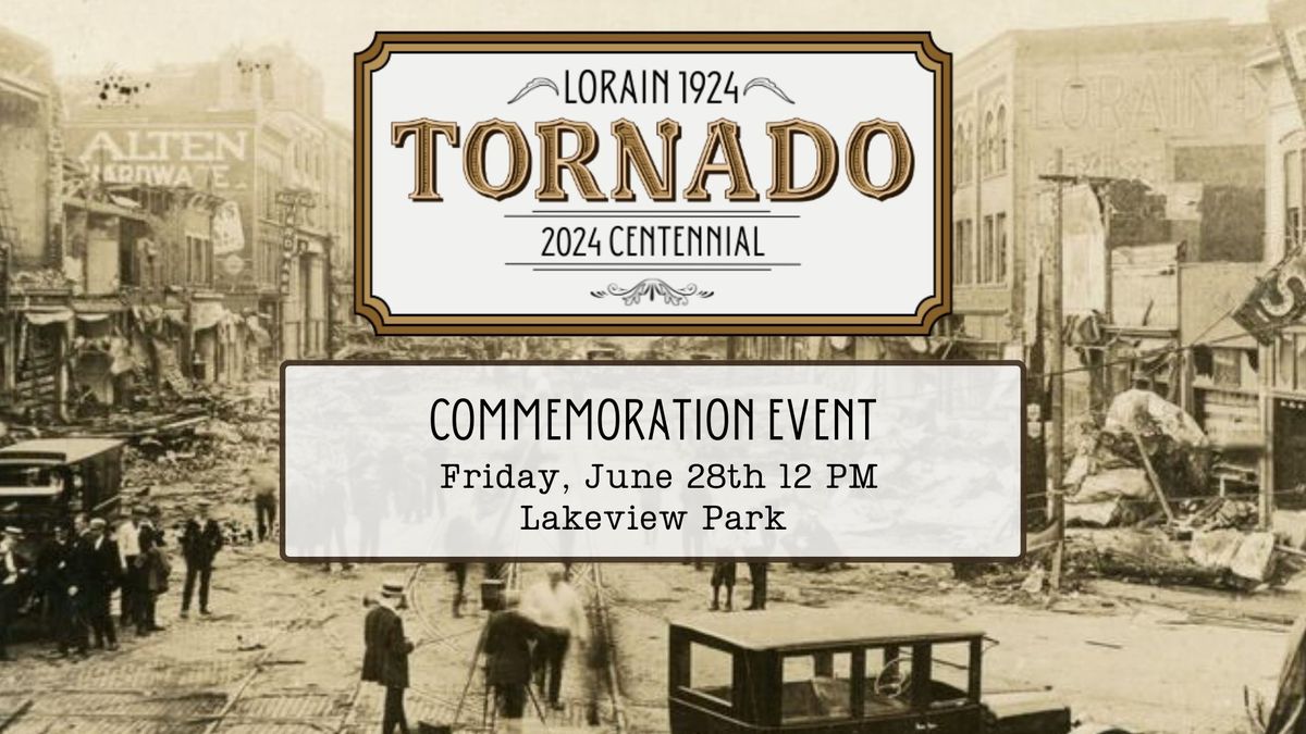 1924 Lorain Tornado Commemoration Event