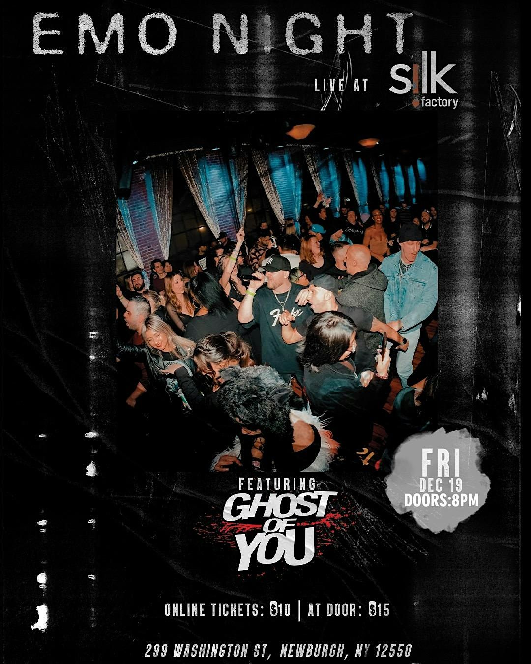 Emo Night with Ghost of You at Silk Factory
