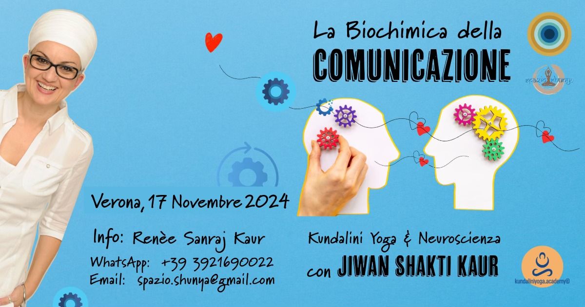 La Biochimica della Comunicazione - Kundalini Yoga & Neuroscienza con Jiwan Shakti Kaur