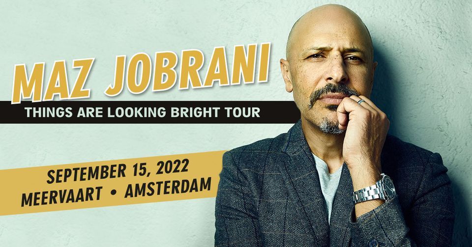 Maz Jobrani - Things Are Looking Bright Tour in Meervaart