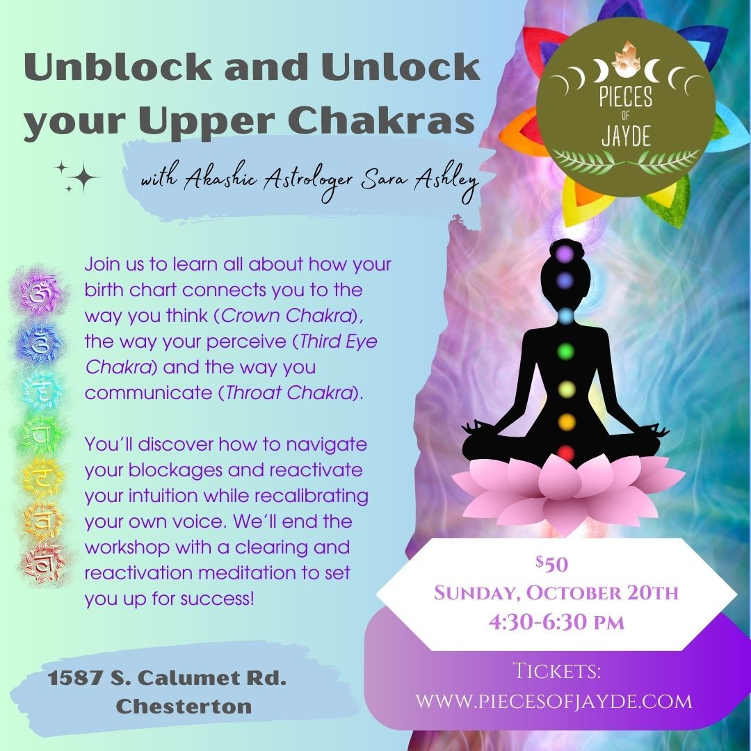 Unblock and Unlock Your Upper Chakras with Sara Ashley