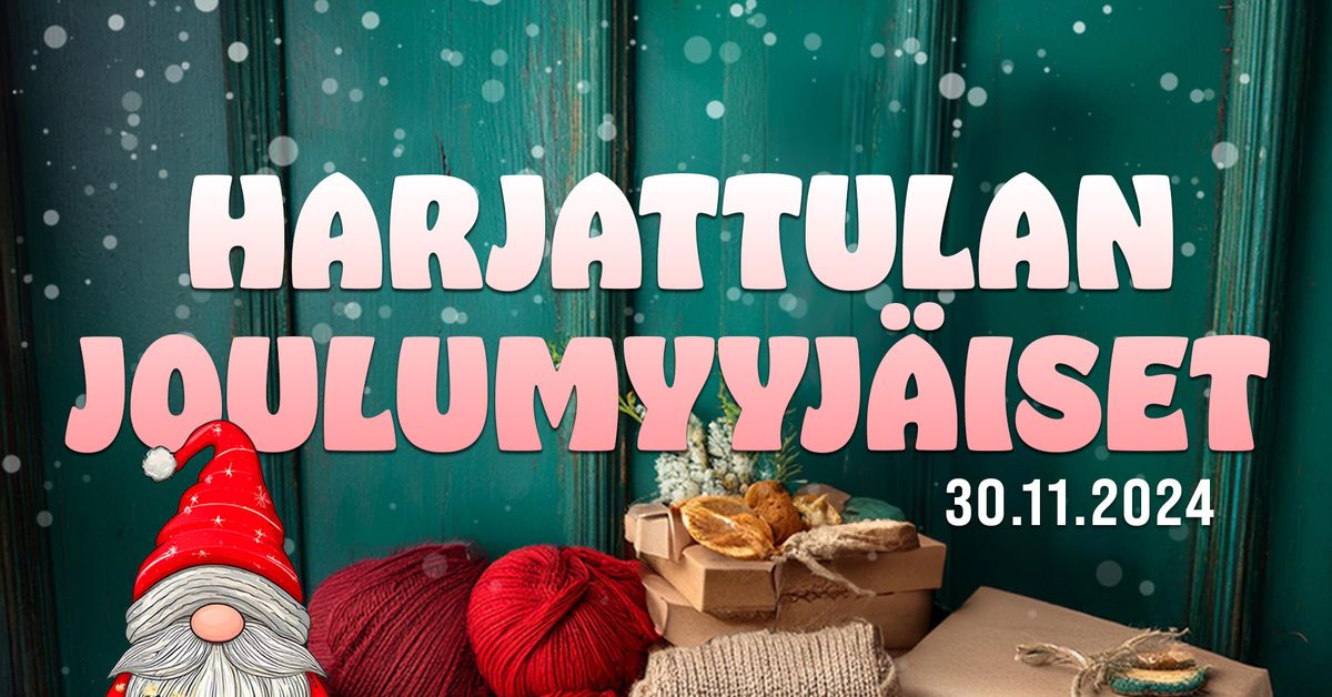 Harjattulan joulumyyj\u00e4iset