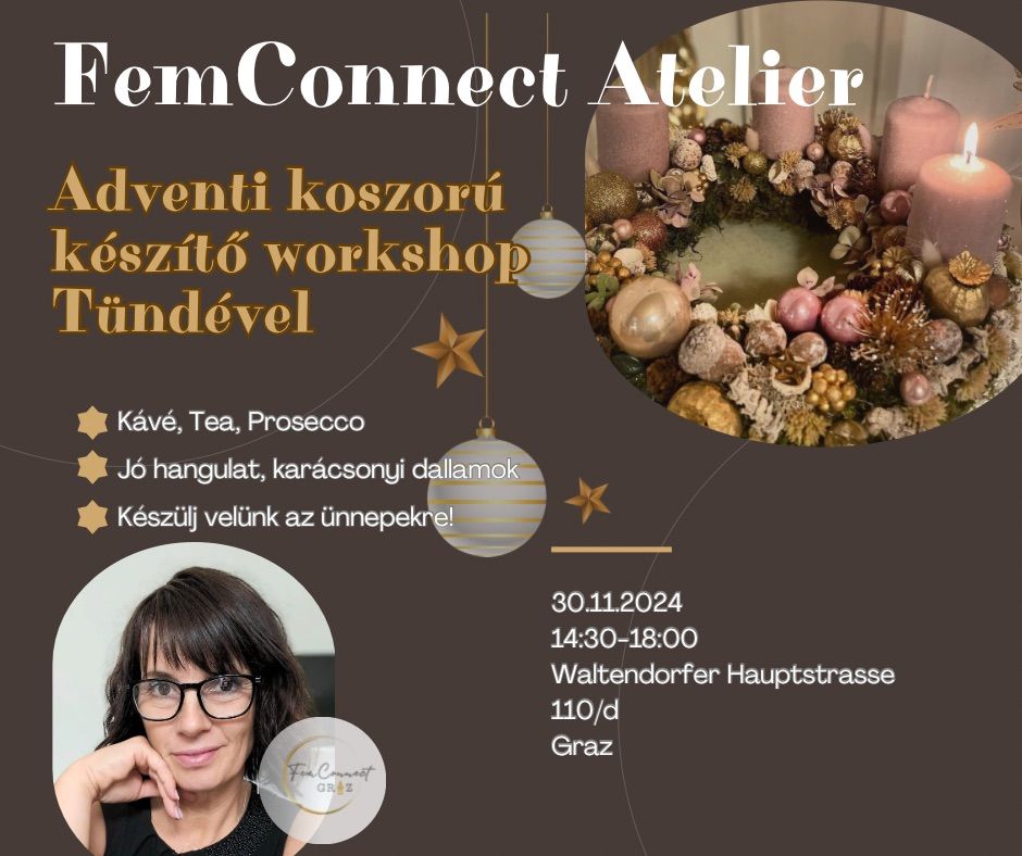 FemConnect Atelier: Adventi koszor\u00fa T\u00fcnd\u00e9vel