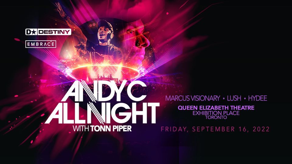 ANDY C - All Night at The Queen Elizabeth Theatre