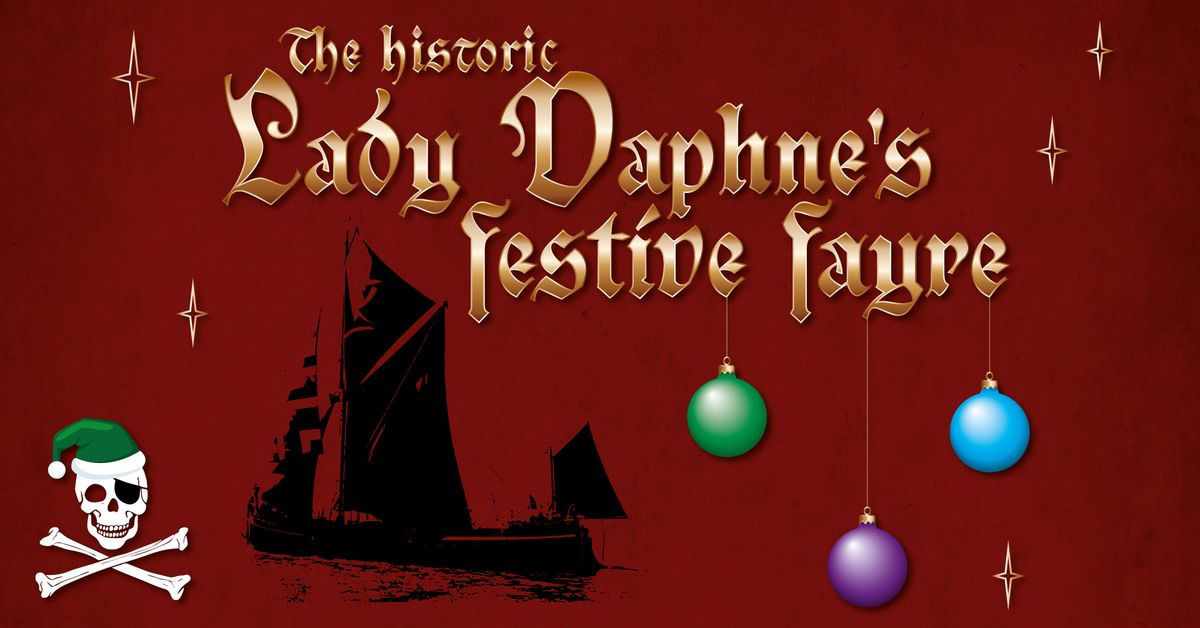 Lady Daphne's Festive Fayre 