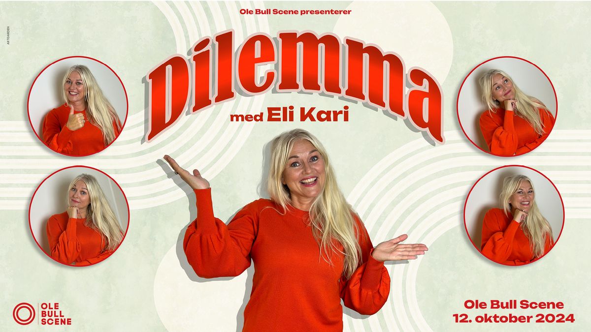 Dilemma med Eli Kari