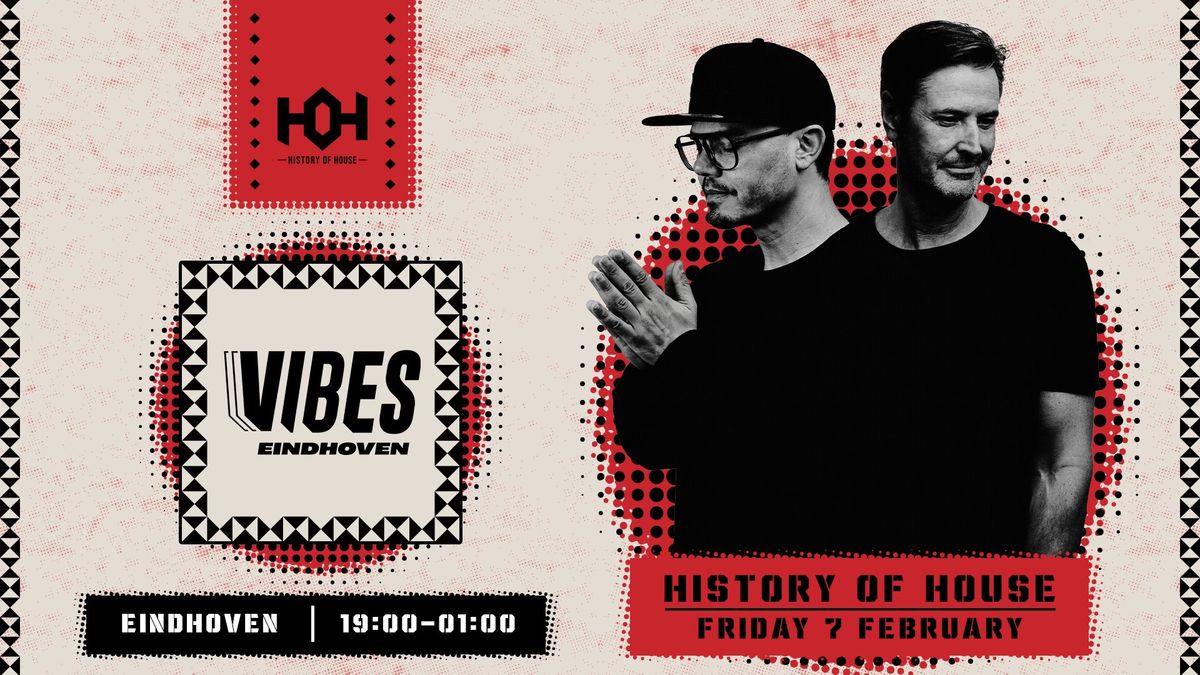 Housequake Presents History of House | Vibes Eindhoven