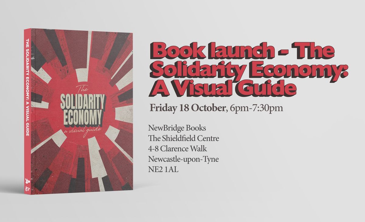 Book Launch \u2013 The Solidarity Economy: A Visual Guide