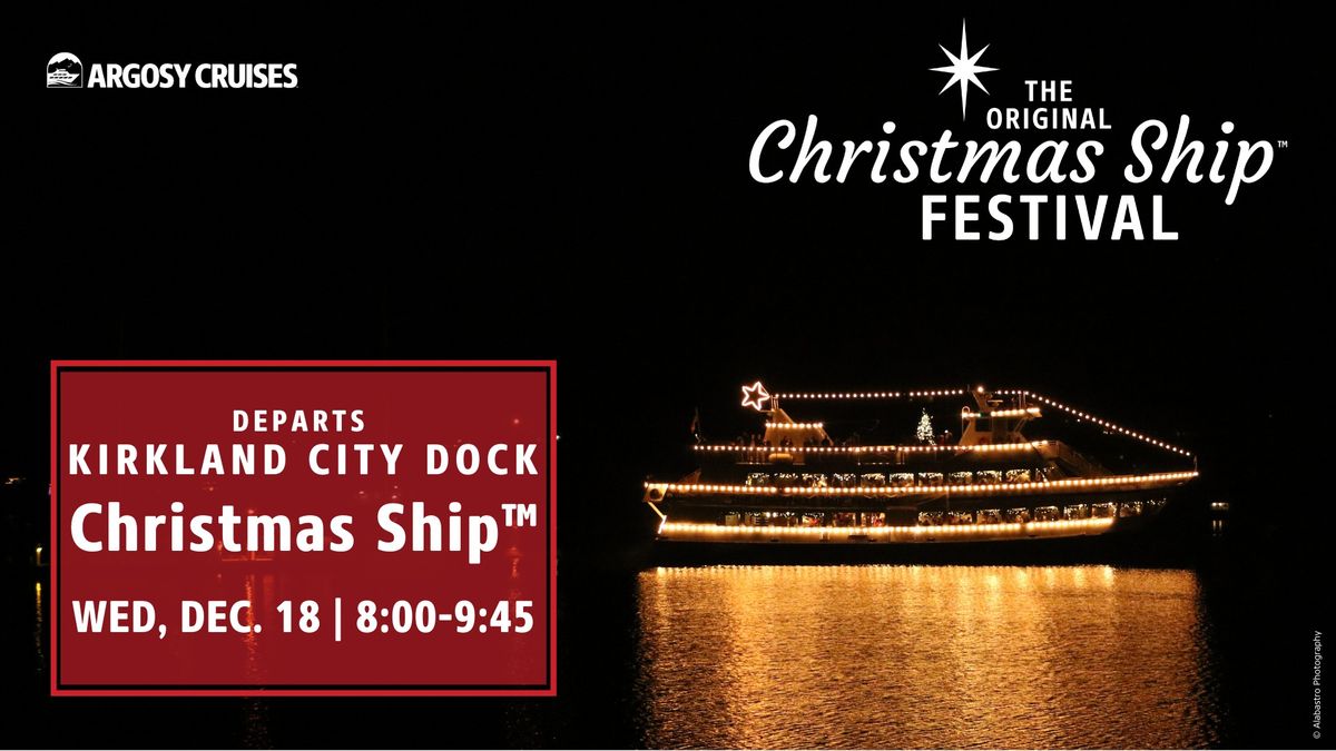 Christmas Ship\u2122 - Dec. 18 @ 8pm