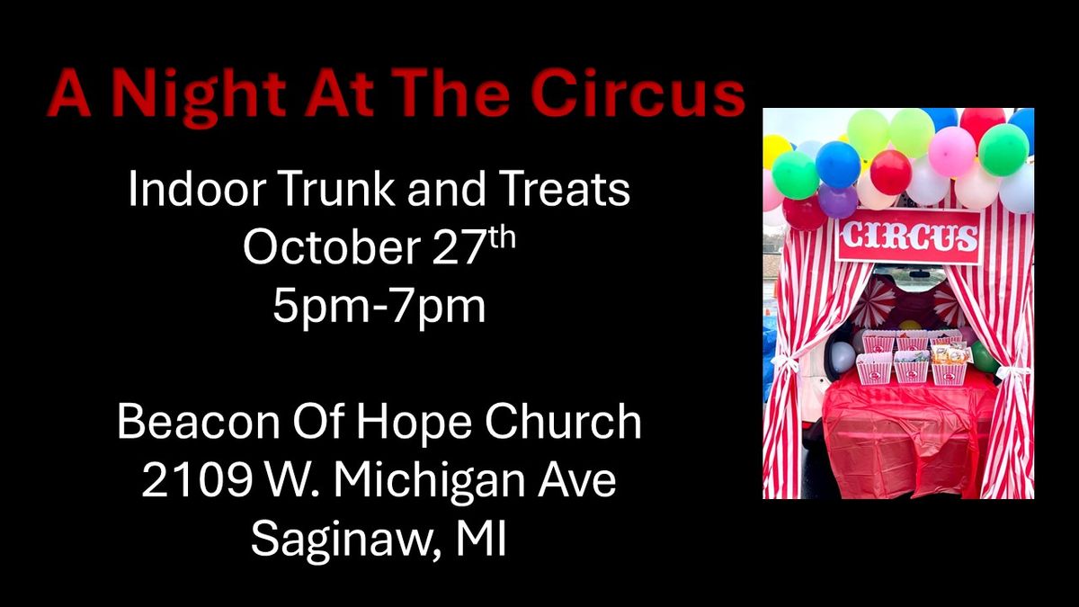 Trunk And Treats  -   A Night At The Circus