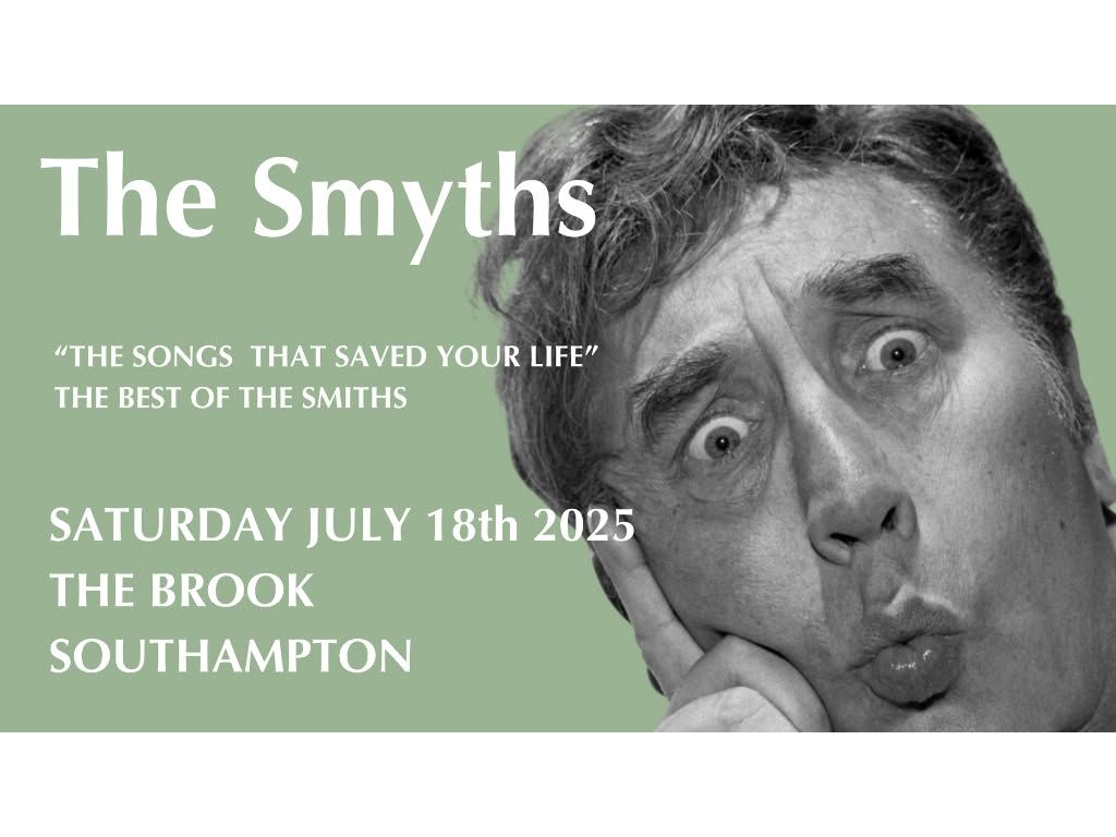 The Smyths "The Songs That Saved Your Life" The Best Of The Smiths