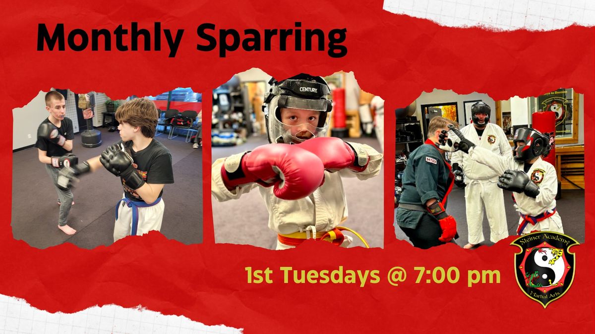 Martial Arts Class - Monthly Sparring - 1st Tuesdays @ 7 pm