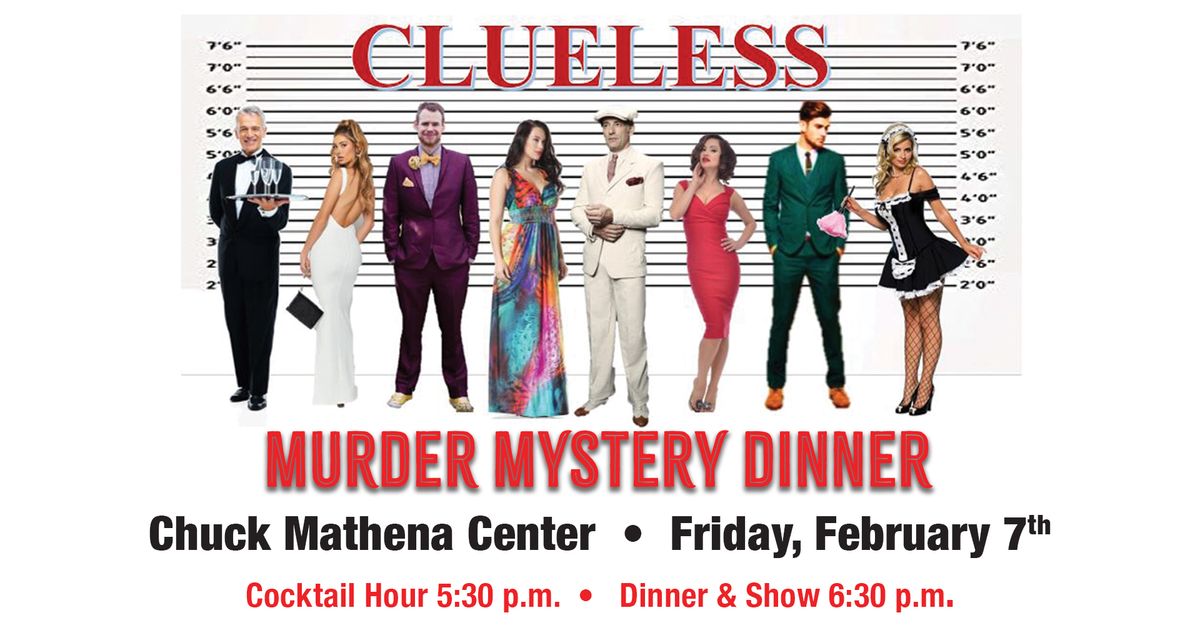 Clueless Murder Mystery Dinner