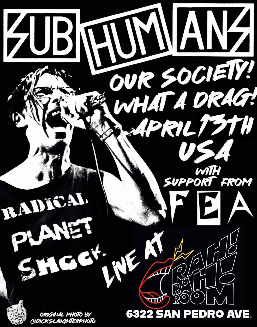 Subhumans and Fea at Rah!Rah!Room