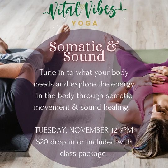 Somatic Movement & Sound Therapy