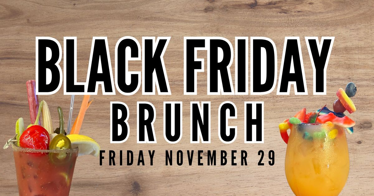 Black Friday Brunch