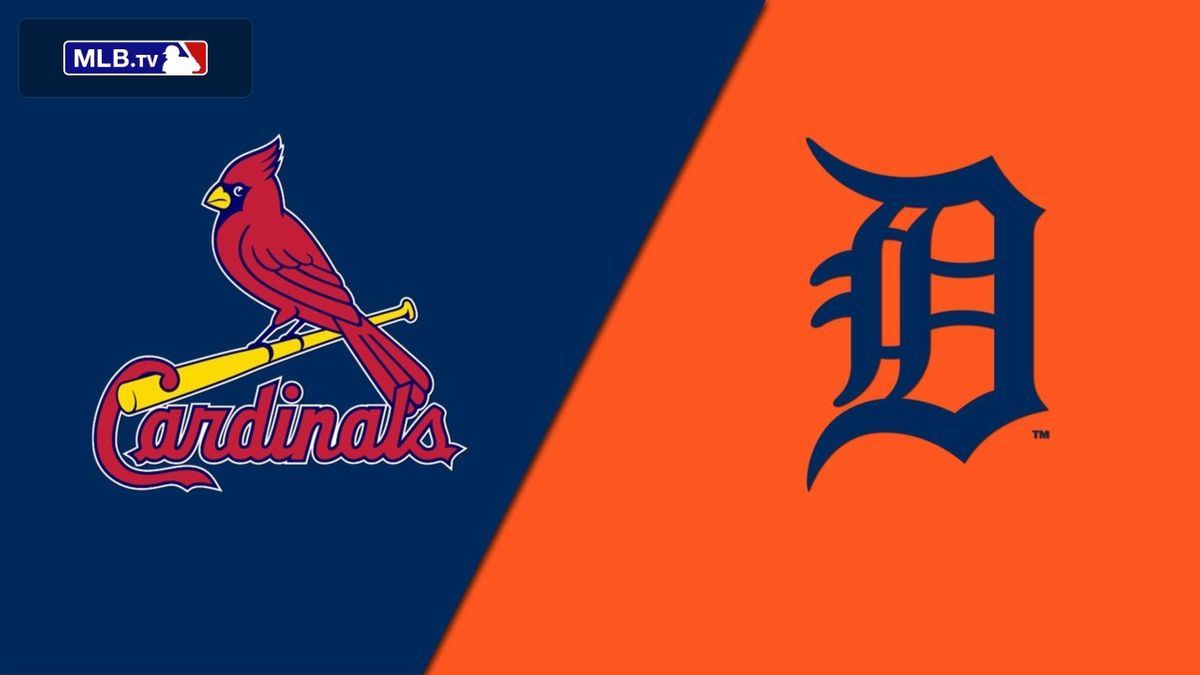 Detroit Tigers vs. St. Louis Cardinals