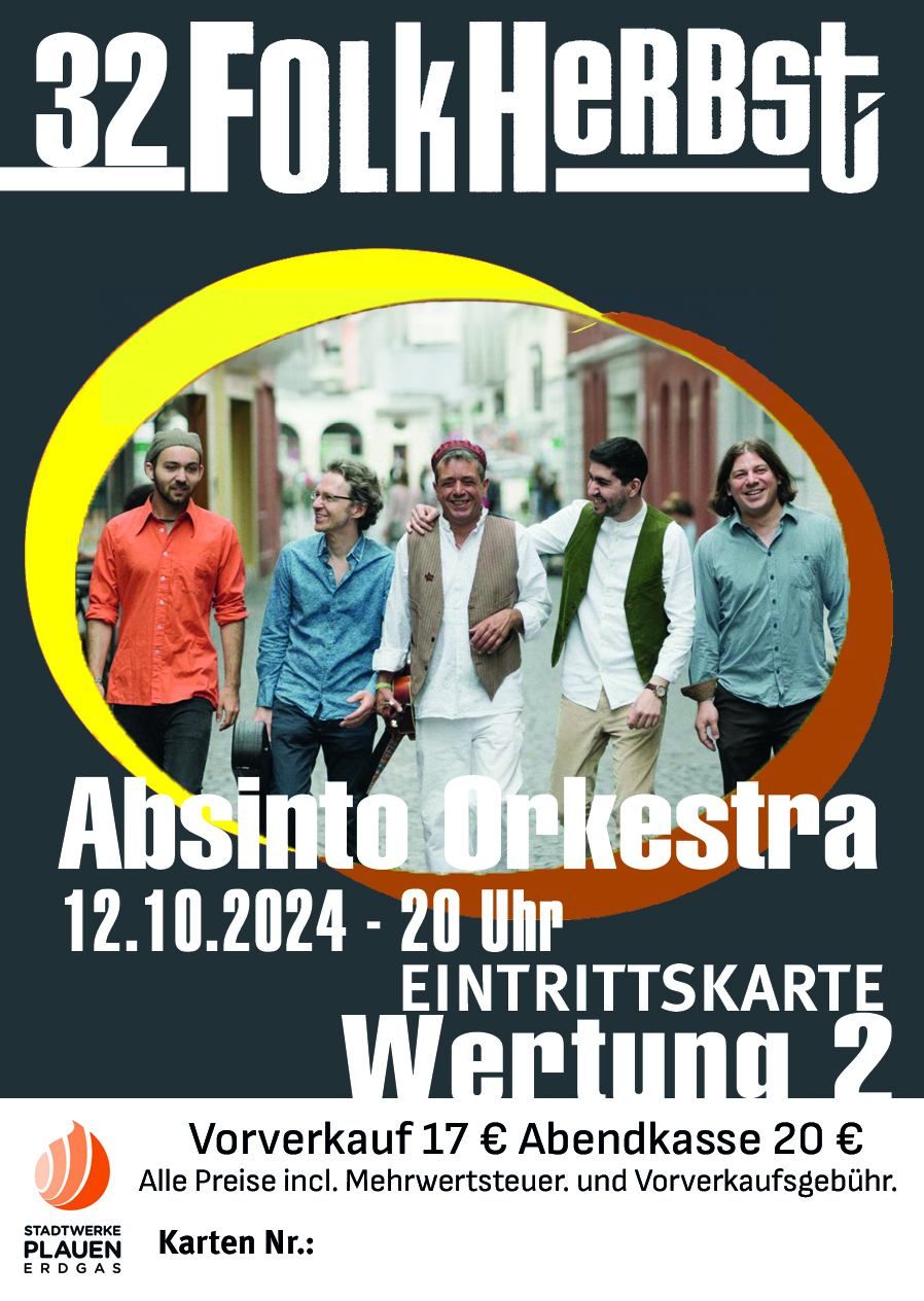 32. FolkHerbst: Absinto Orkestra