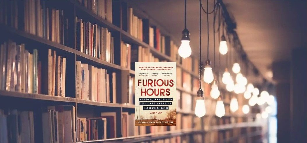 August Book Choice: Furious Hours by Casey Cep