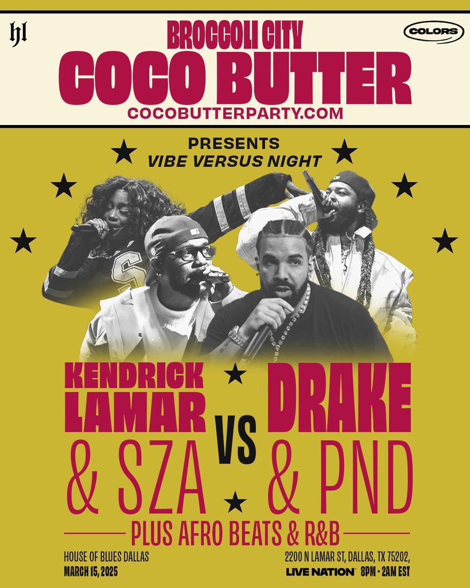 Broccoli City Coco Butter Presents: Kendrick & SZA vs. Drake & PND