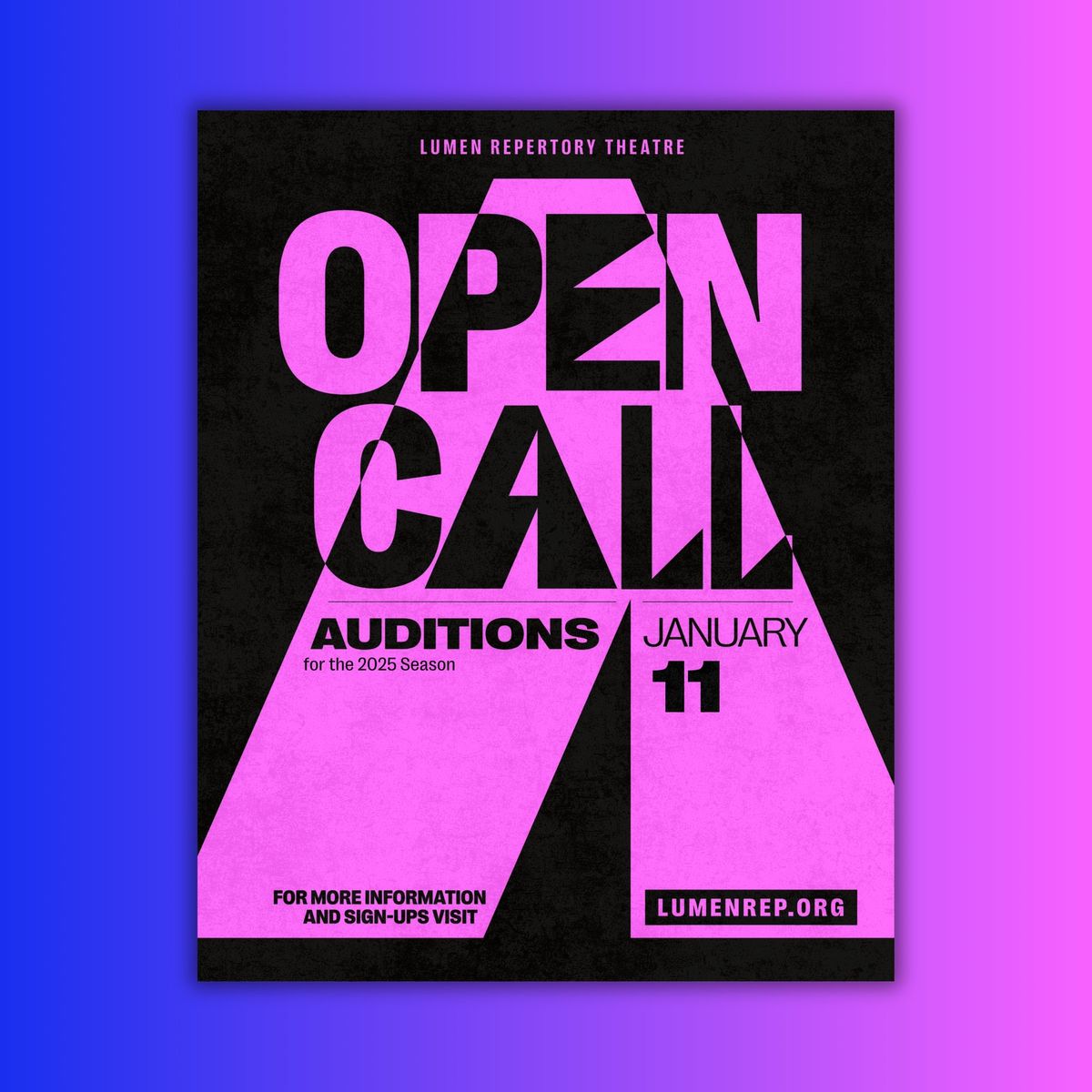 2025 OPEN CALL AUDITIONS