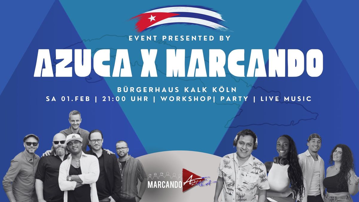 AZUCA X MARCANDO  | The Cuban Salsa & Timba Party Cologne