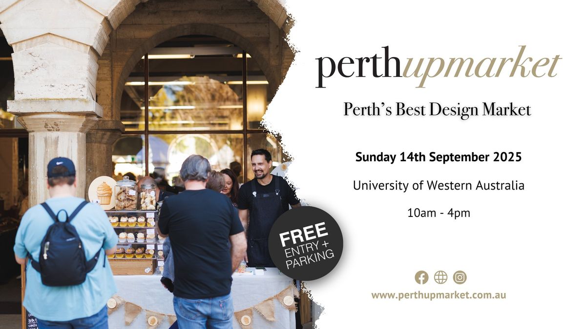 Perth Upmarket - Perth's Best Design Market