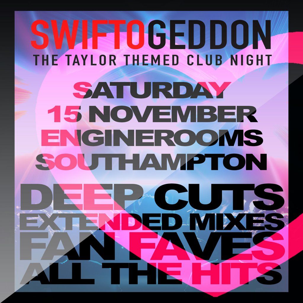 Swiftogeddon - The Taylor Themed Club Night