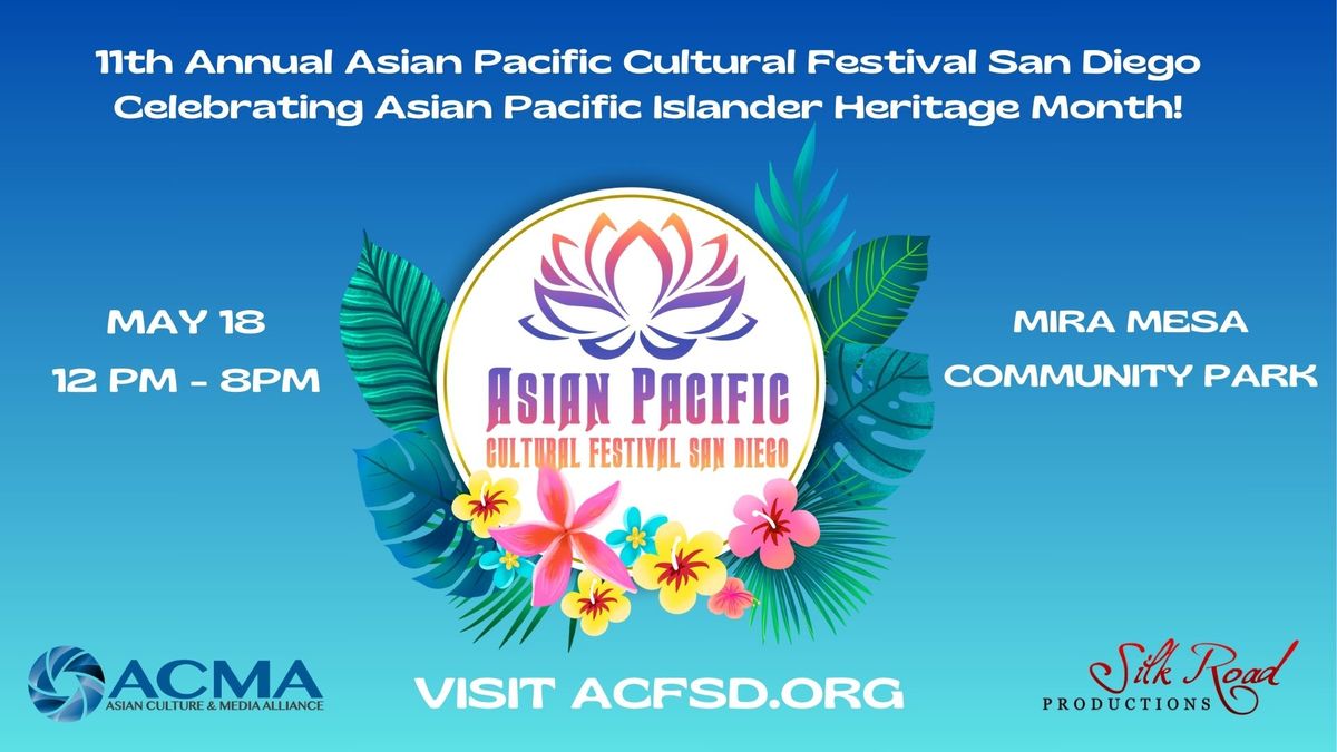 Asian Pacific Cultural Festival of San Diego
