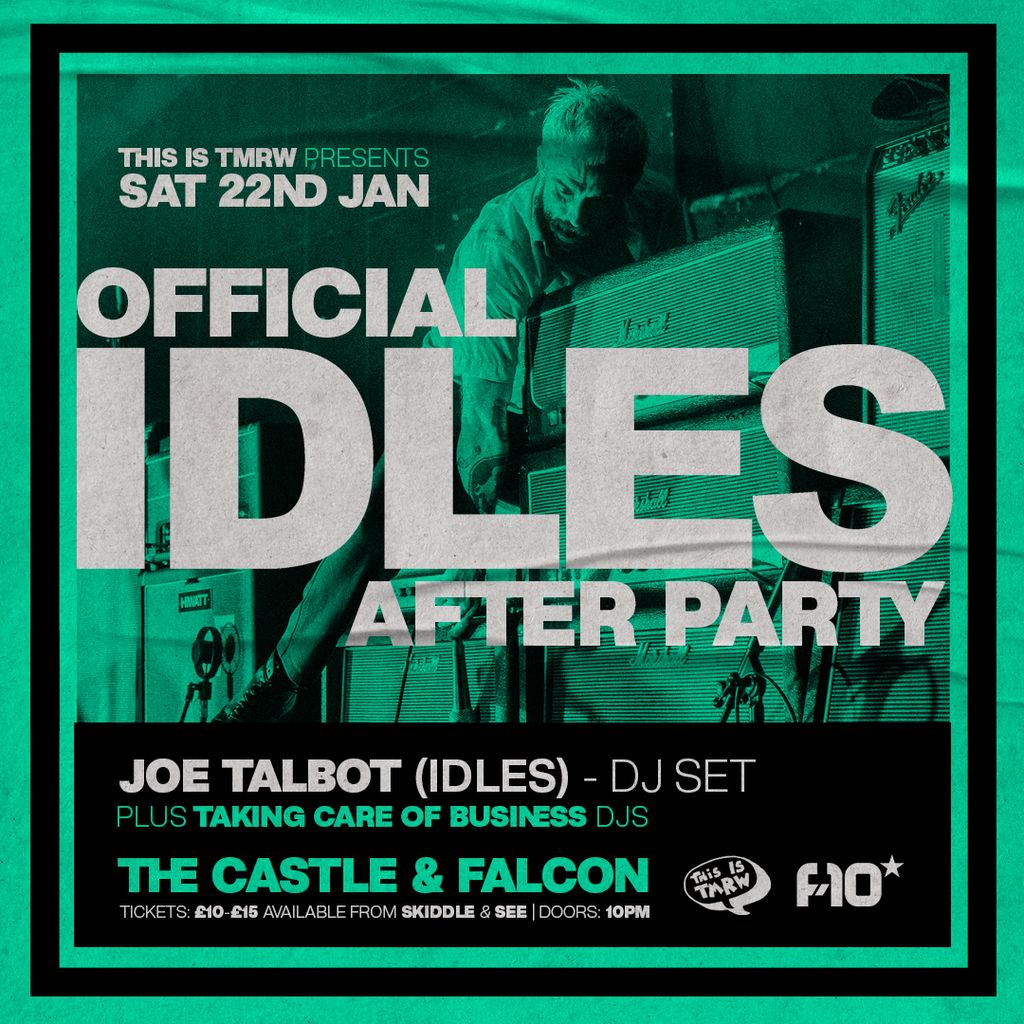 Official IDLES After Party with Joe Talbot (IDLES) - DJ Set