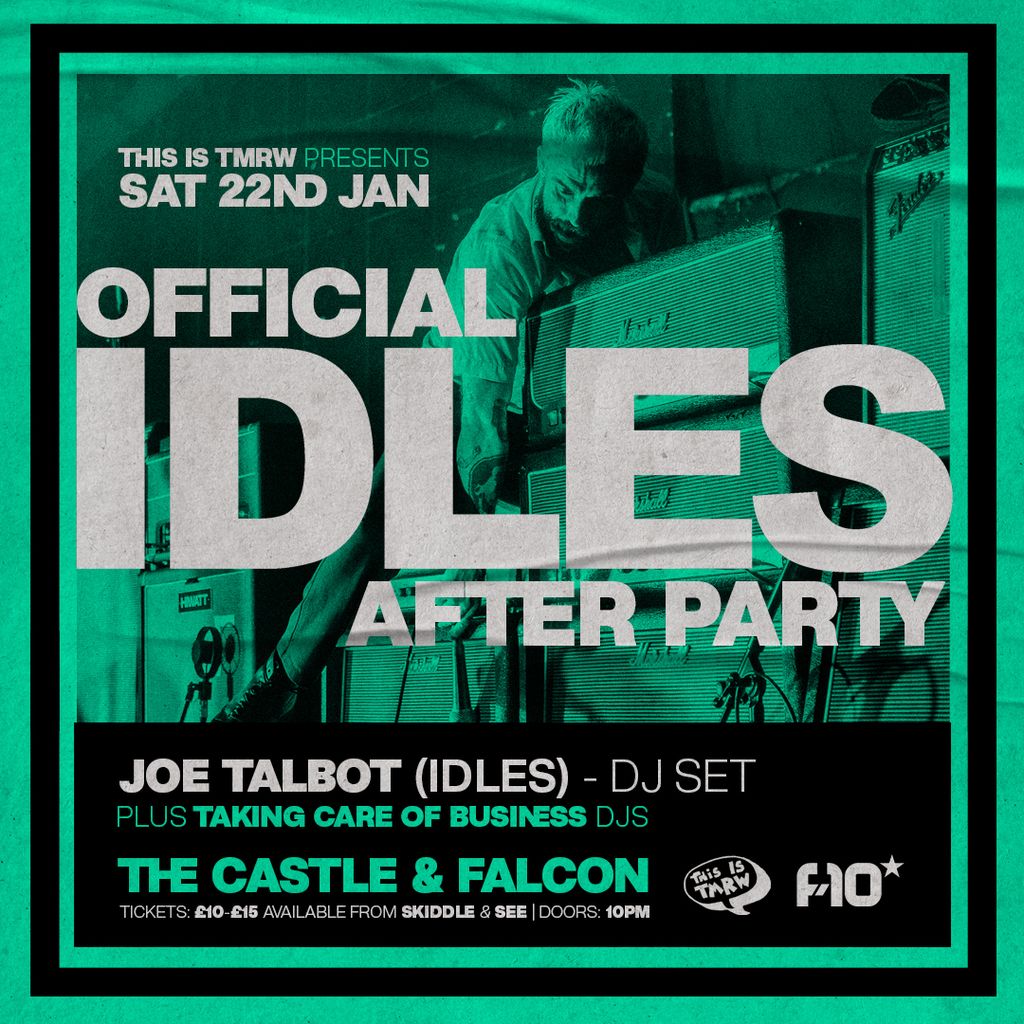 Official IDLES After Party with Joe Talbot (IDLES) DJ Set Tickets