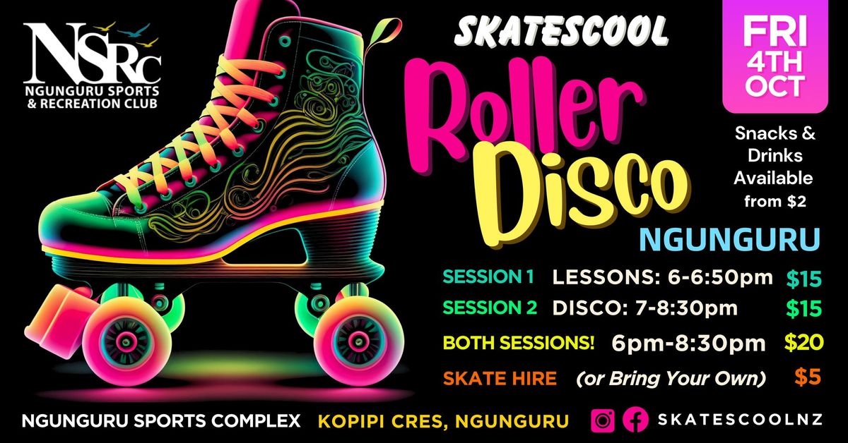 ROLLER DISCO ~ Ngunguru