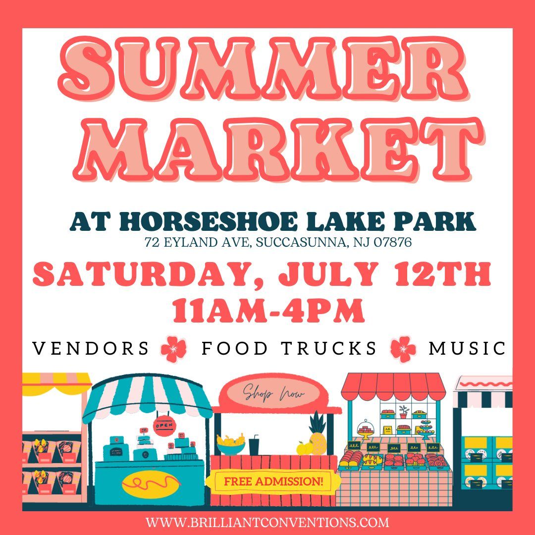 Summer Market at Horseshoe Lake