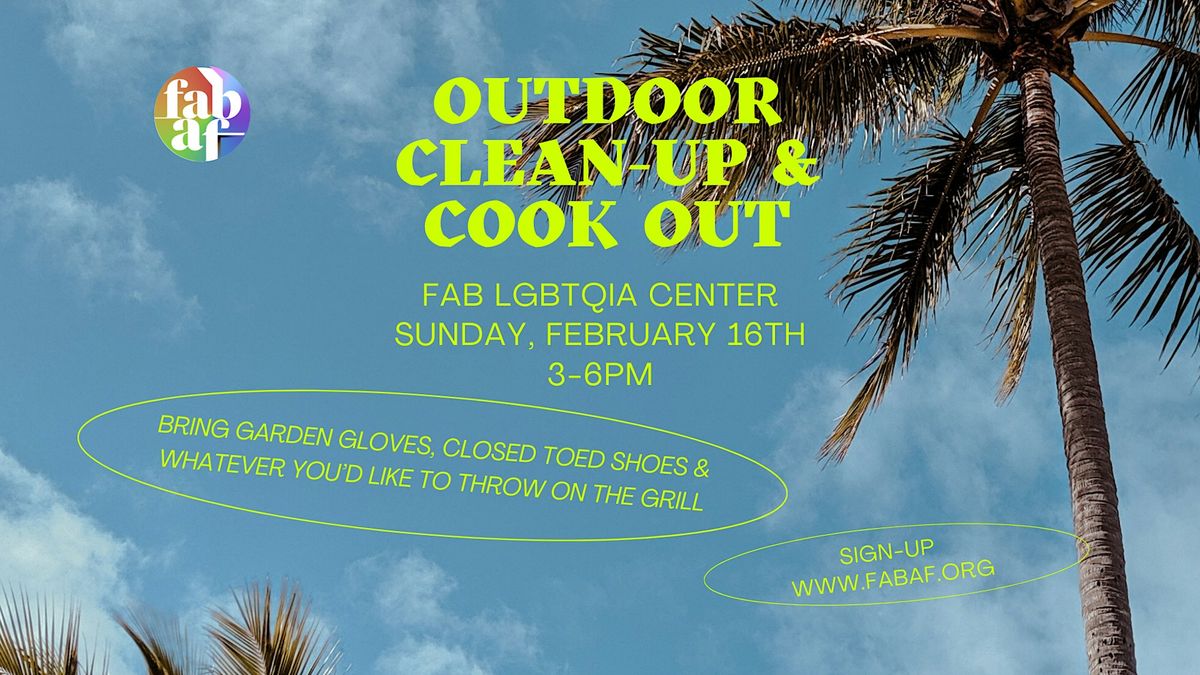 Outdoor Clean-up and Cookout