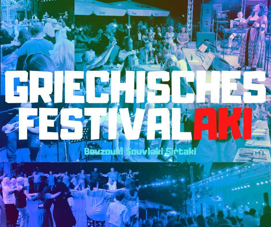 Griechisches Festivalaki 2024 - Mit FEVRONIA, Artemis & Laika-Band, Literatur