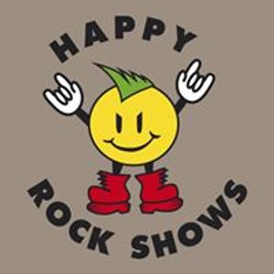 HAPPY ROCK SHOWS