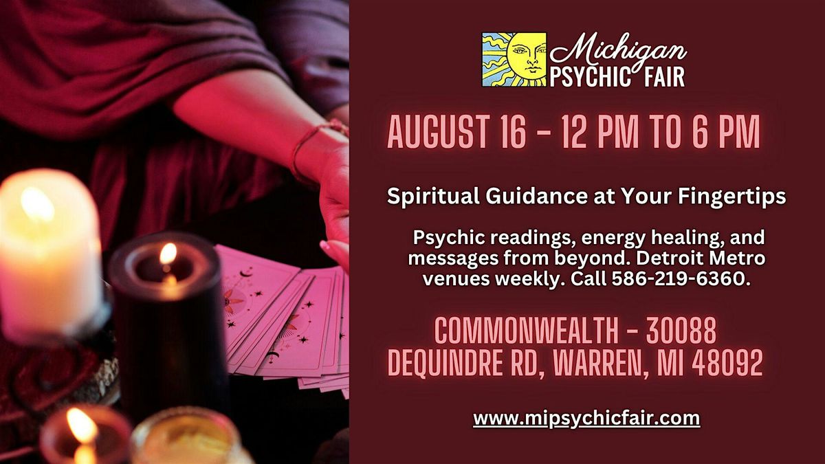 Michigan Psychic Fair at the Commonwealth Club in Warren, MI