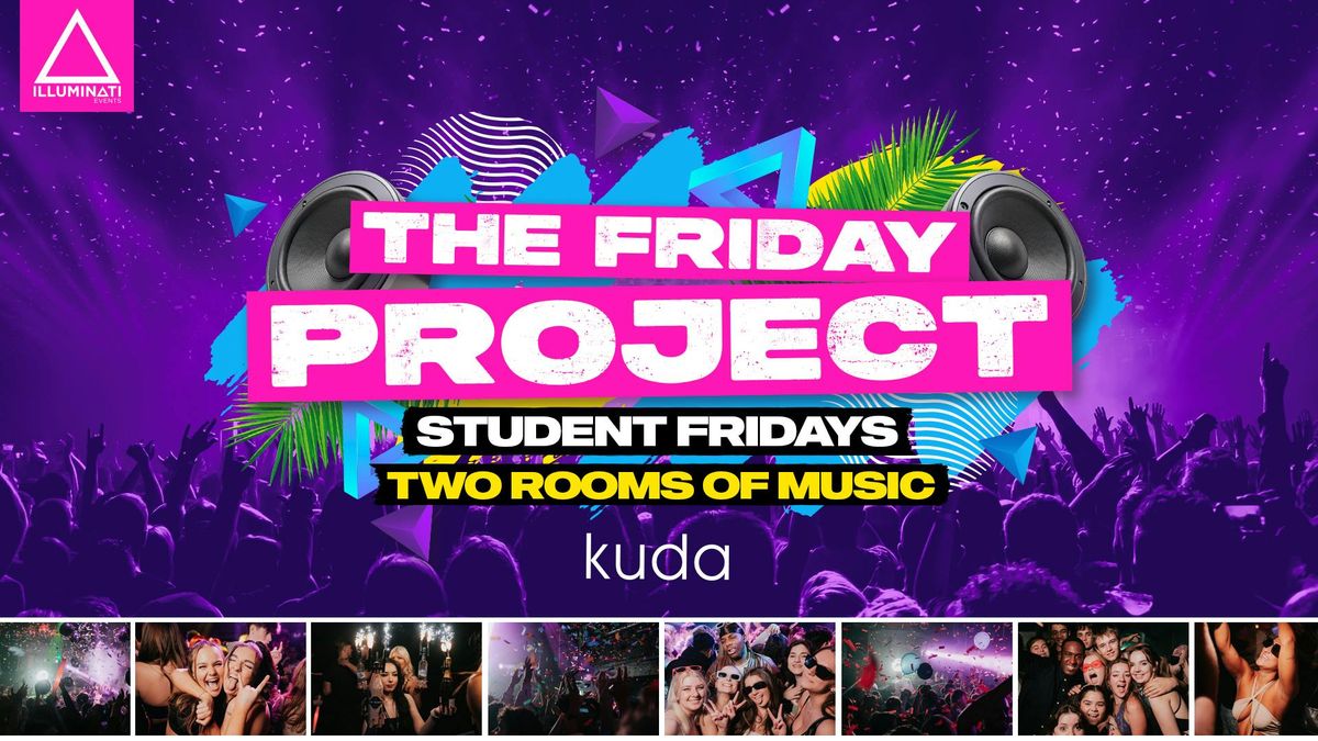 The Friday Project @ KUDA