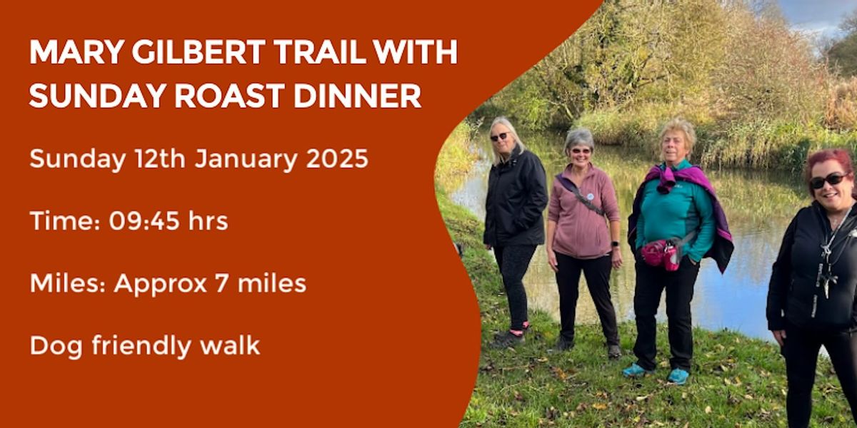 MARY GILBERT SUNDAY ROAST DINNER WALK | 7 MILES | MODERATE | NR LUTTERWORTH