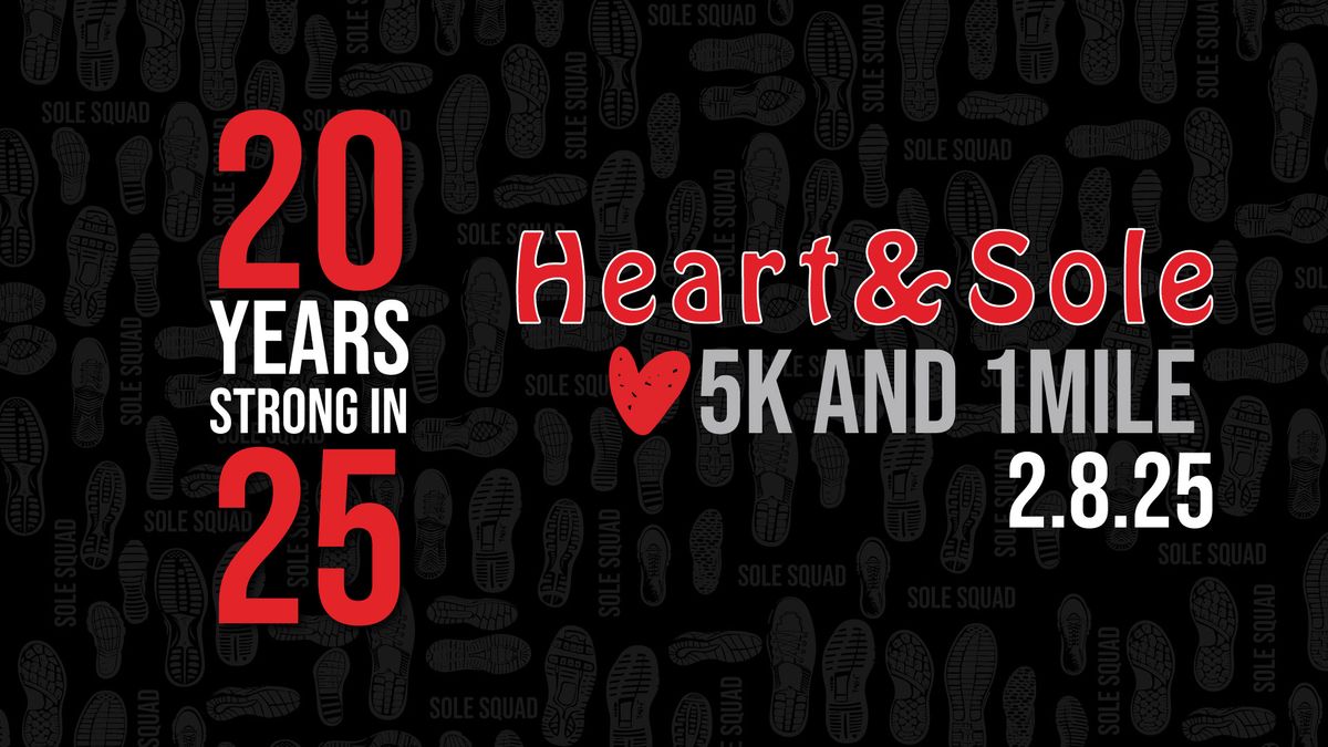 Heart & Sole 5K & 1 Mile Fun Run\/Walk 