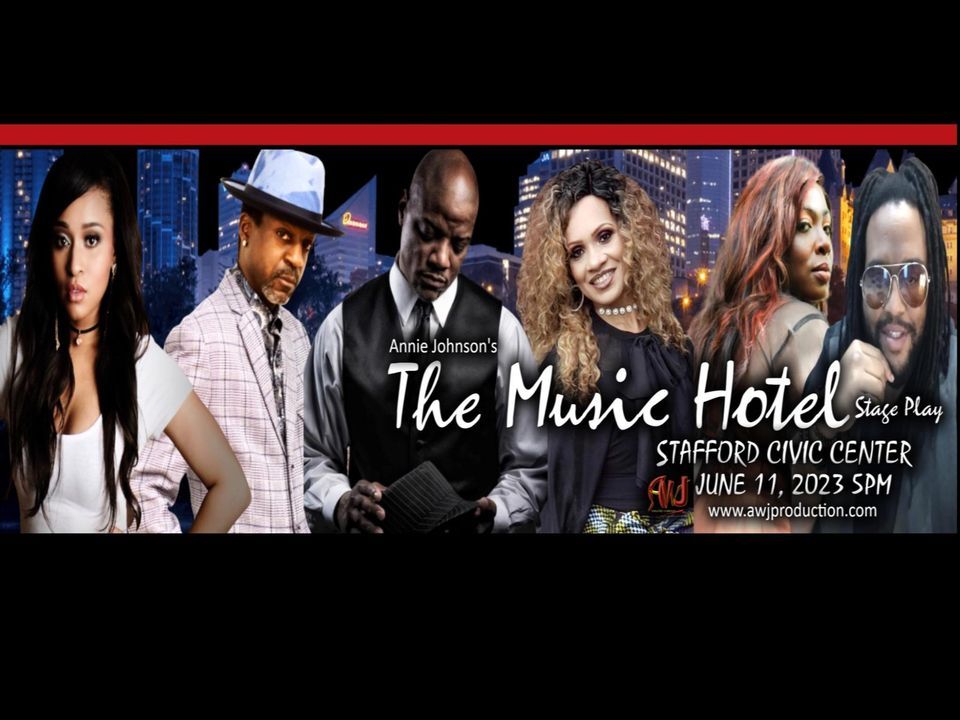 THE MUSIC HOTEL stage play