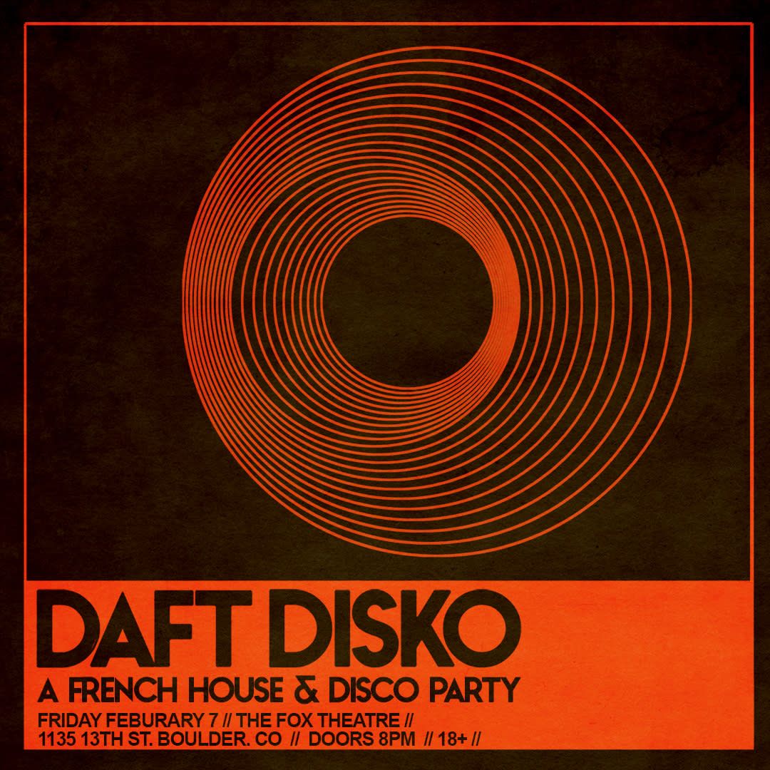 Daft Disko at Fox Theatre Boulder