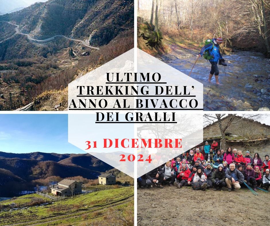 L\u2019 ULTIMO TREKKING dell\u2019ANNO al Bivacco dei Gralli