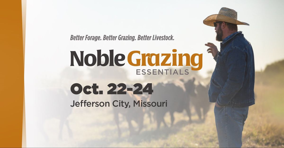 Noble Grazing Essentials: Jefferson City, MO