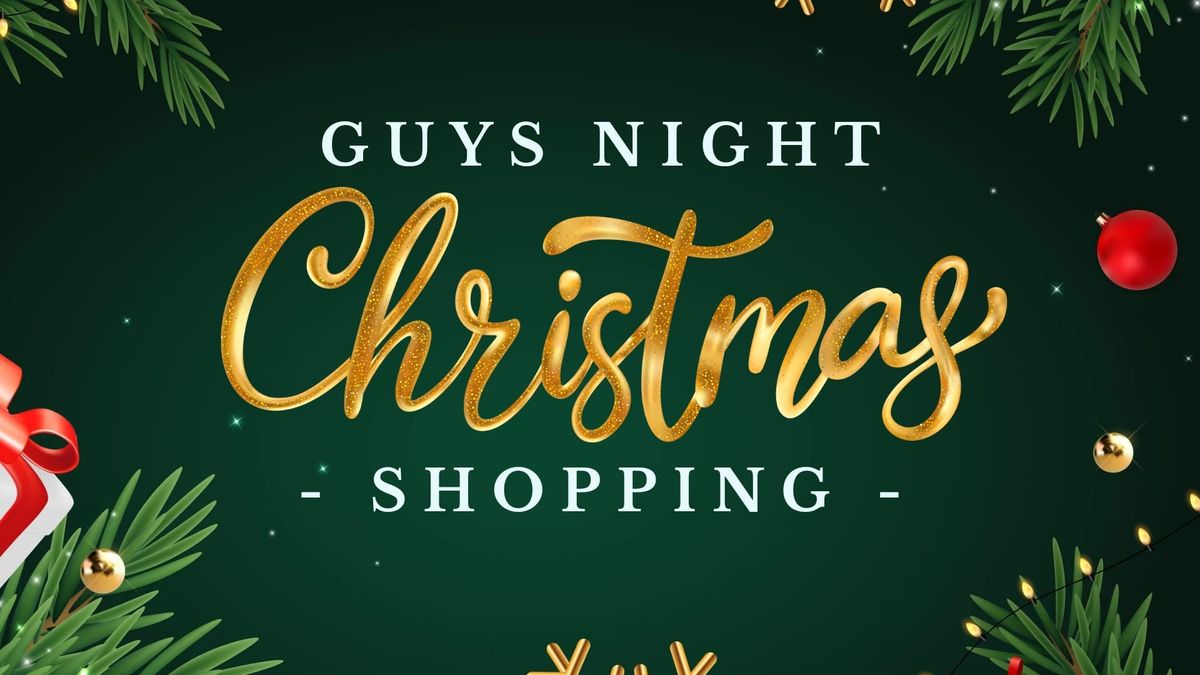 Guys Night Christmas Shopping