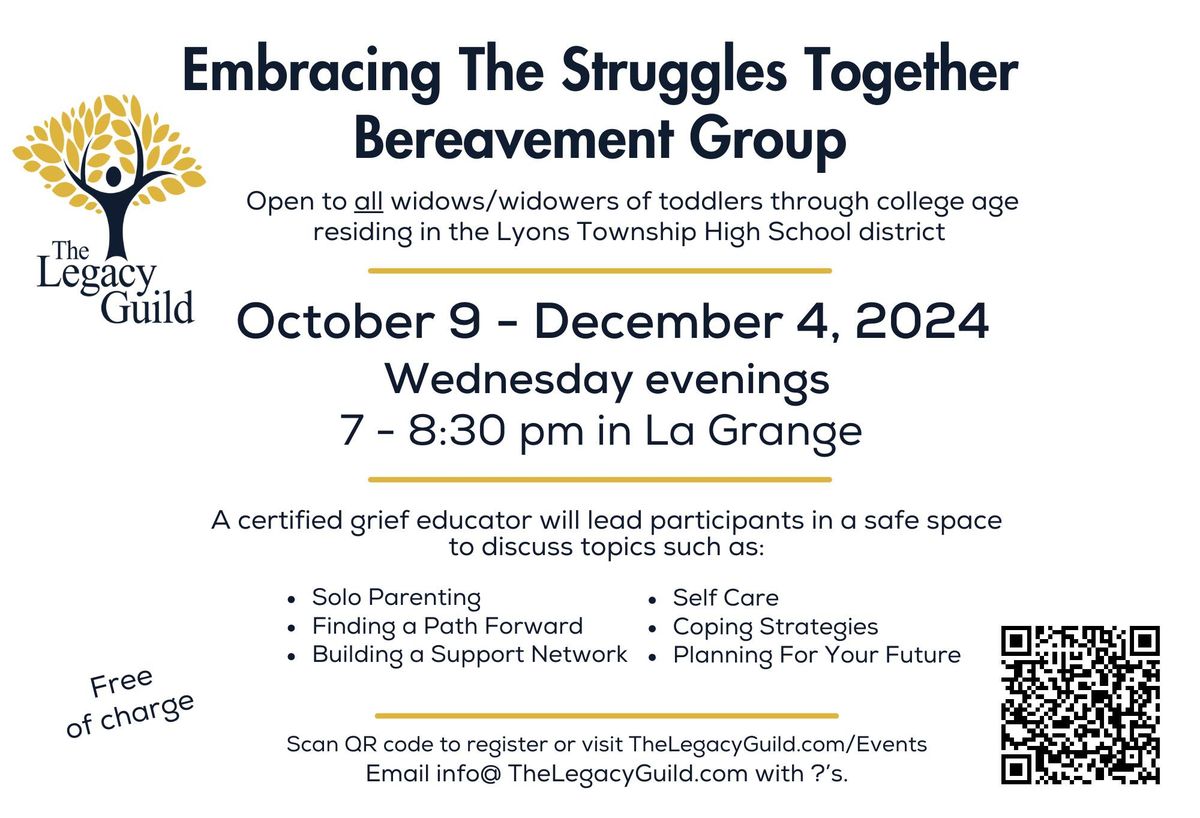 Embracing the Struggles Together Bereavement Group